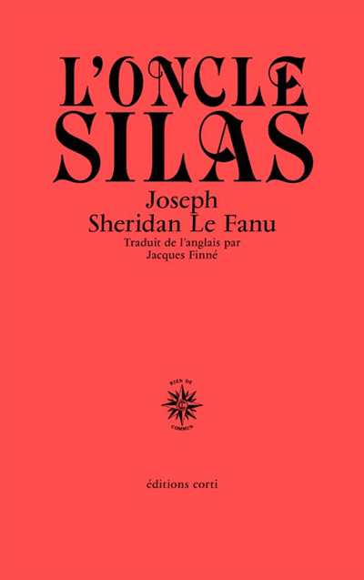 Oncle Silas (L') | Le Fanu, Joseph Sheridan (Auteur)