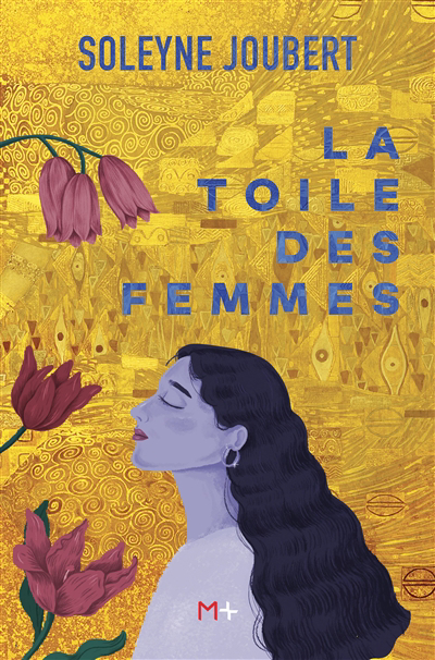 Toile des femmes (La) | Joubert, Soleyne (Auteur)