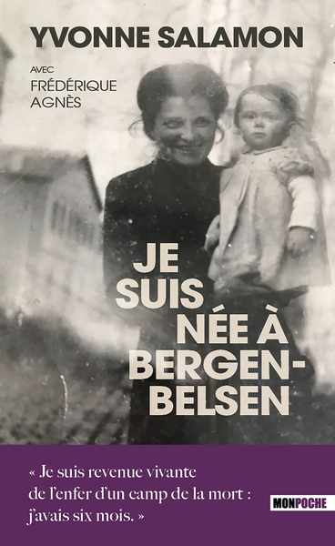 Je suis née à Bergen-Belsen | Salamon, Yvonne (Auteur)