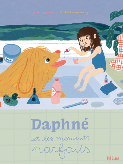 Daphné et les moments parfaits | Bonnie, Julie B. (Auteur) | Renardy, Lisbeth (Illustrateur)