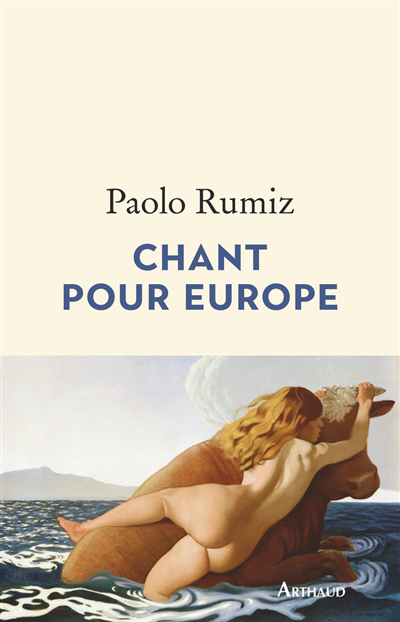 Chant pour Europe | Rumiz, Paolo (Auteur)