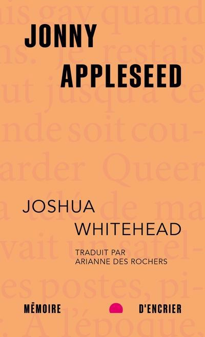 Jonny Appleseed | Whitehead, Joshua (Auteur)
