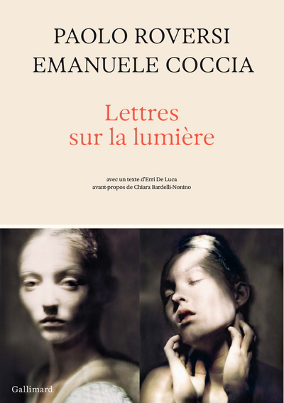 Lettres sur la lumière | Roversi, Paolo (Auteur) | Coccia, Emanuele (Auteur)