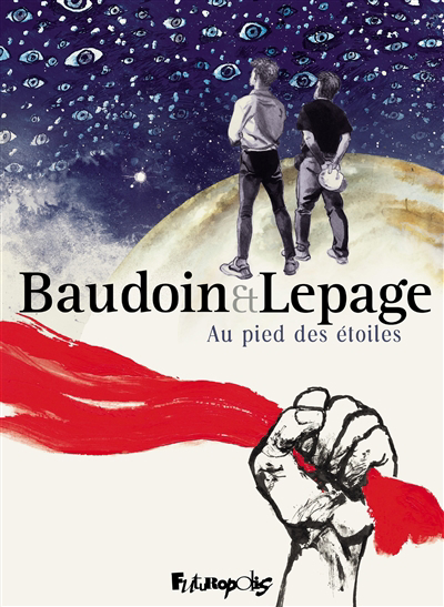 Au pied des étoiles | Baudoin, Edmond | Lepage, Emmanuel