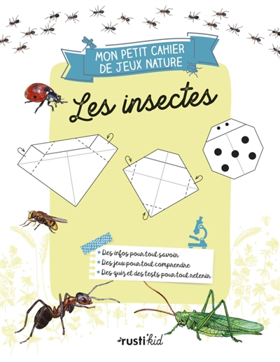 Mon petit cahier de jeux nature - Les insectes | 