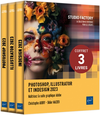 Photoshop, Illustrator et InDesign 2023 | Mazier, Didier | Aubry, Christophe
