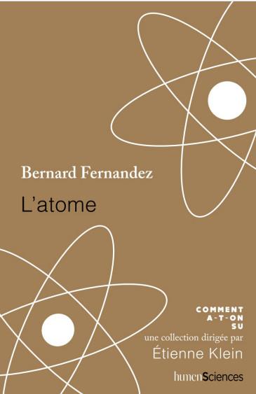 atome (L') | Fernandez, Bernard