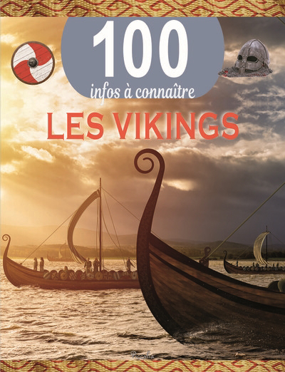 100 infos à connaître - Les Vikings | Macdonald, Fiona
