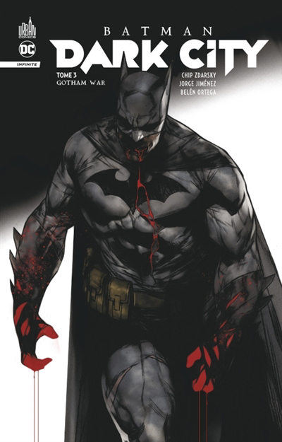 Batman dark city T.03 - Gotham war | Zdarsky, Chip (Auteur) | Jimenez, Jorge (Illustrateur) | Ortega, Belén (Illustrateur)