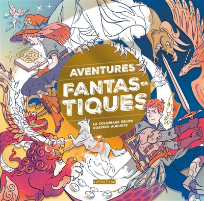 Aventures fantastiques | Auguste, Gustave