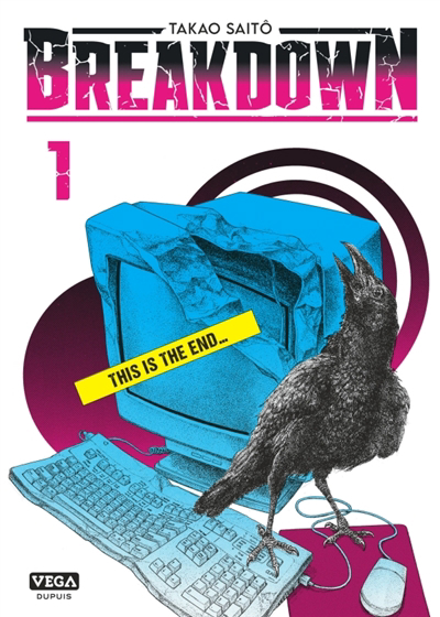 Breakdown T.01 | Saito, Takao (Auteur)