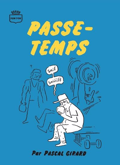 Passe-temps | Girard, Pascal (Auteur)