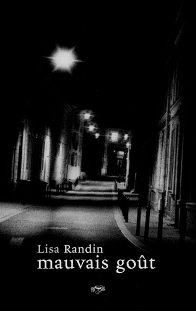 Mauvais goût | Randin, Lisa (Auteur)