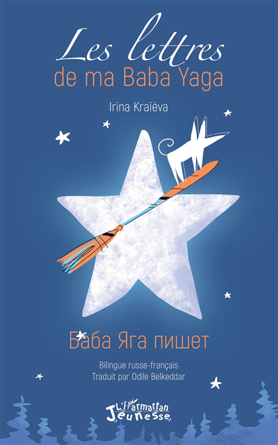 lettres de ma Baba Yaga (Les) | Kraïeva, Irina