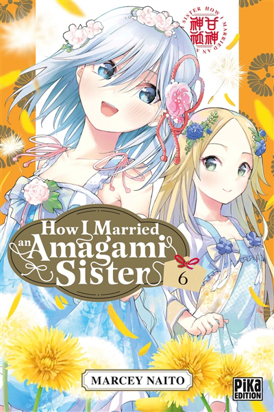 How I married an Amagami sister T.06 | Naitô, Marcey