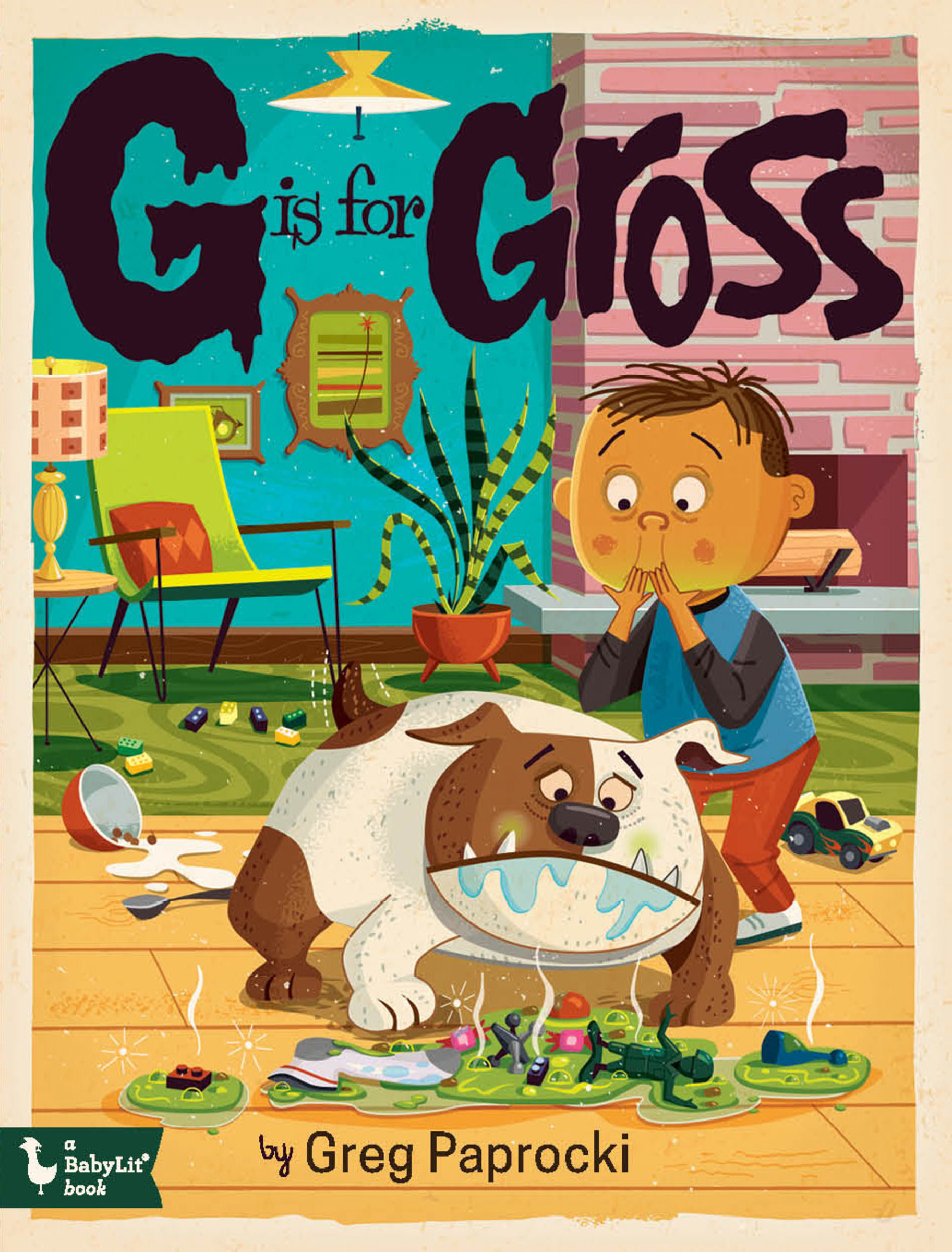 G is for Gross | Paprocki, Greg (Illustrateur)