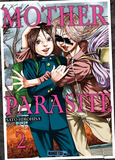 Mother parasite T.02 - Invasion | Sato, Hirohisa
