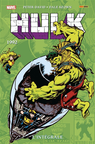 Hulk : l'intégrale. 1992 | David, Peter (Auteur) | Keown, Dale (Illustrateur)