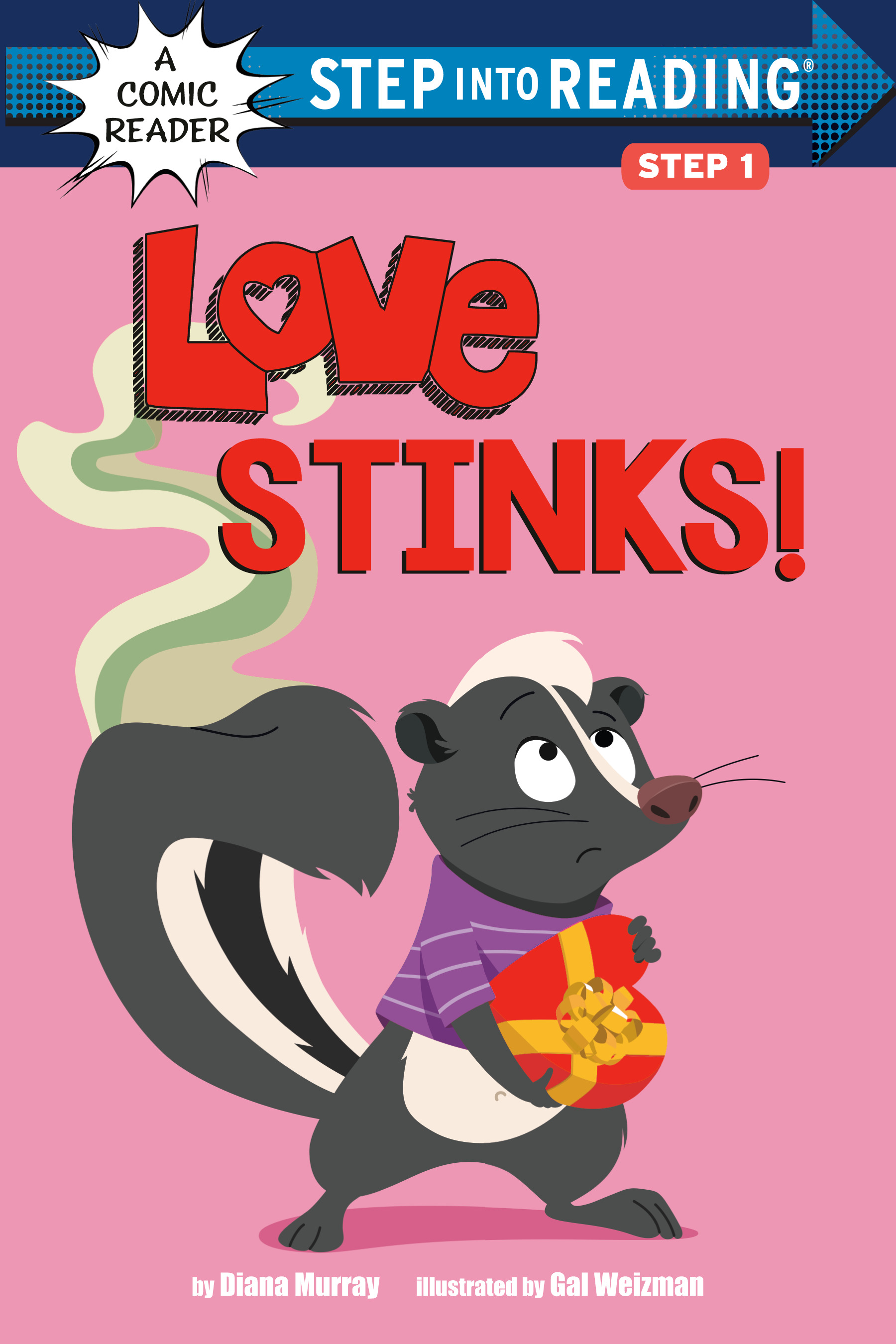 Love Stinks! | Murray, Diana (Auteur) | Weizman, Gal (Illustrateur)