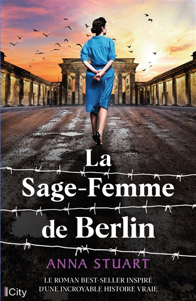 sage-femme de Berlin (La) | Stuart, Anna (Auteur)