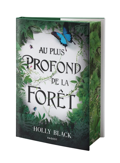 Au plus profond de la forêt | Black, Holly (Auteur)