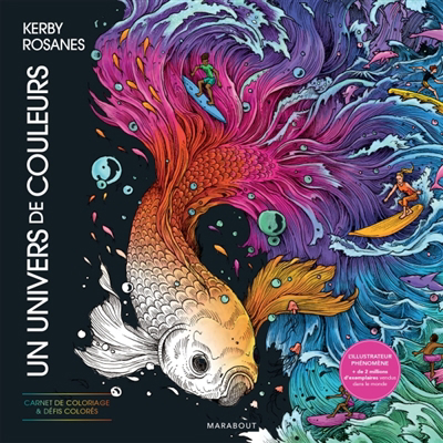 Un univers de couleurs : Carnet de coloriages | Rosanes, Kerby (Illustrateur)