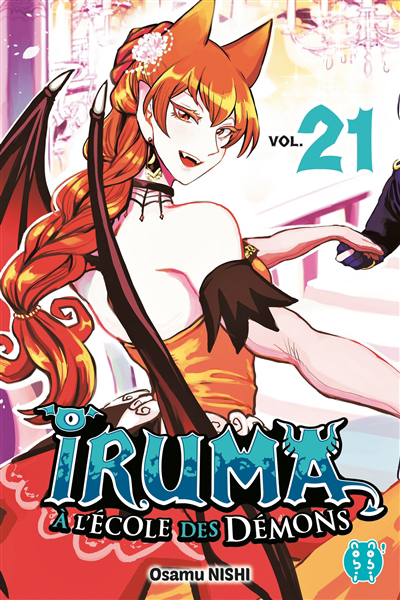 Iruma à l'école des démons T.21 | Nishi, Osamu