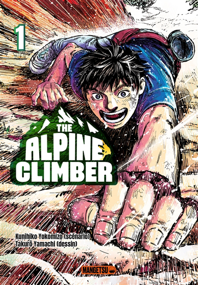 The alpine climber T.01 | Yokomizo, Kunihiko (Auteur) | Yamachi, Takurô (Illustrateur)