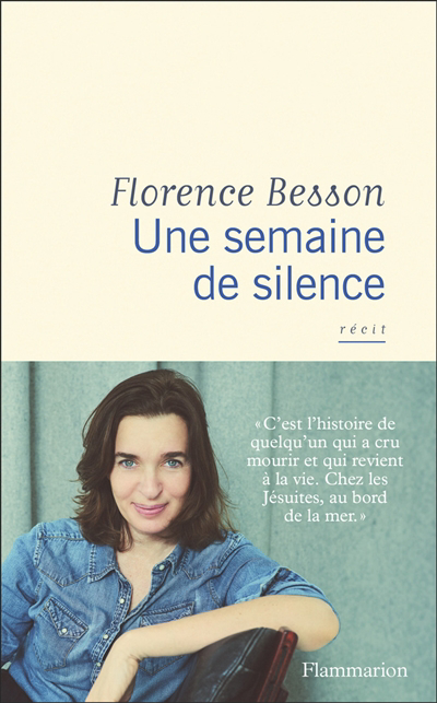 Une semaine de silence | Besson, Florence (Auteur)