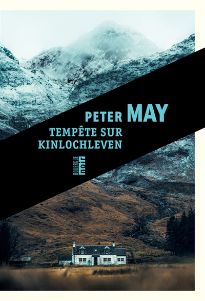 Tempête sur Kinlochleven | May, Peter (Auteur)