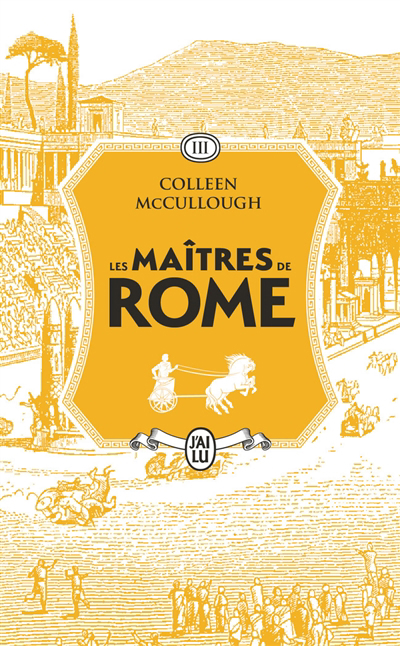 Les maîtres de Rome T.03 - Le favori des dieux  | McCullough, Colleen (Auteur)