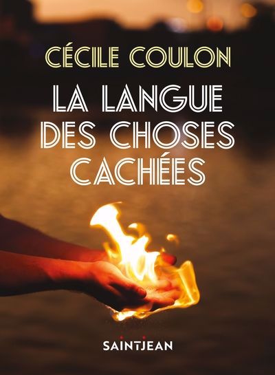 langue des choses cachées (La) | Coulon, Cécile (Auteur)