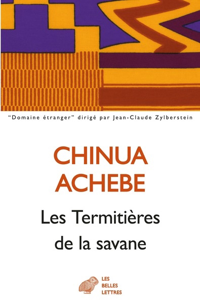 termitières de la savane (Les) | Achebe, Chinua (Auteur)