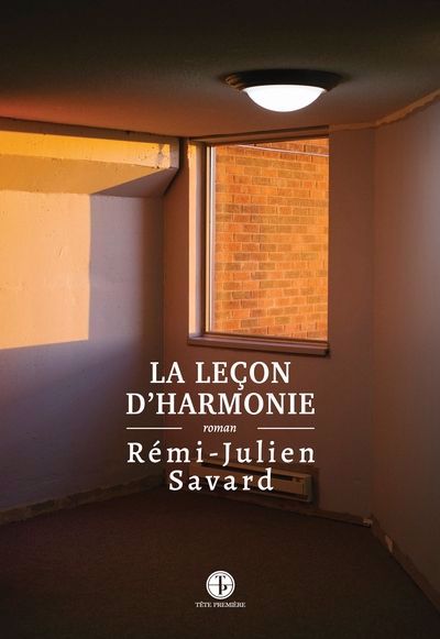 leçon d'harmonie (La) | Savard, Rémi-Julien (Auteur)