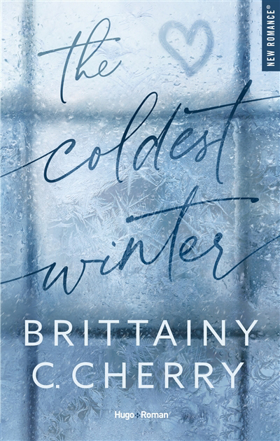 The coldest winter | Cherry, Brittainy C. (Auteur)