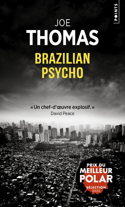 Brazilian psycho | Thomas, Joe