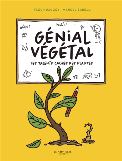 Génial végétal | Daugey, Fleur (Auteur) | Barelli, Marcel (Illustrateur)