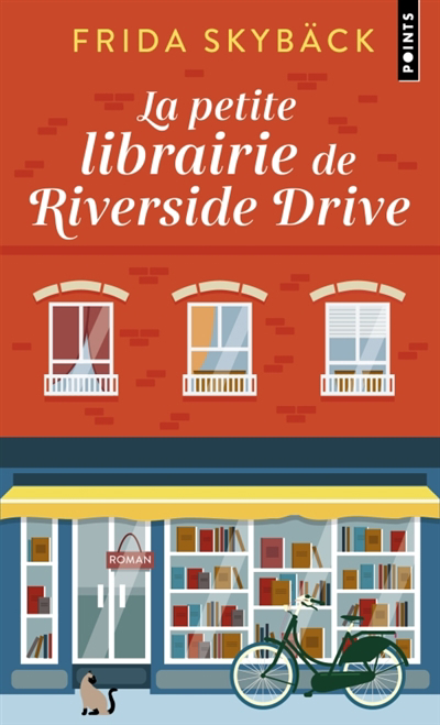 petite librairie de Riverside Drive (La) | Skybäck, Frida