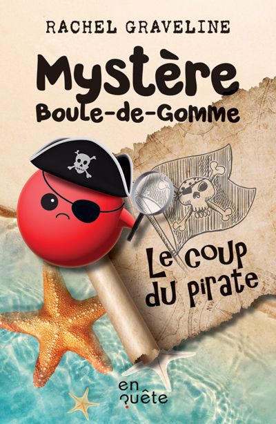 coup du pirate (Le) | Graveline, Rachel
