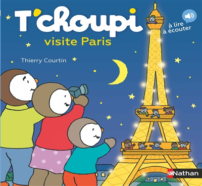 T'choupi visite Paris | Courtin, Thierry (Auteur)