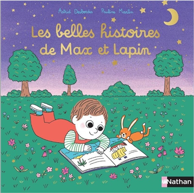Belles histoires de Max et Lapin (Les) | Desbordes, Astrid (Auteur) | Martin, Pauline (Illustrateur)