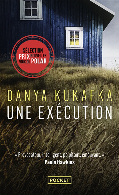 Une exécution | Kukafka, Danya (Auteur)