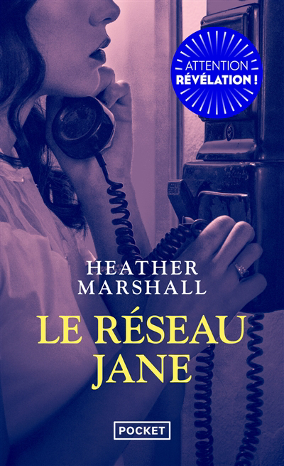 Réseau Jane (Le) | Marshall, Heather (Auteur)