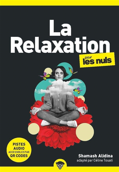 Relaxation pour les nuls (La) | Alidina, Shamash (Auteur)