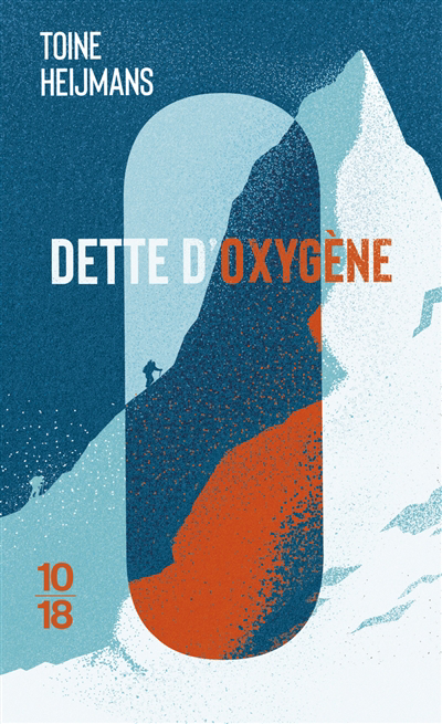 Dette d'oxygène | Heijmans, Toine (Auteur)