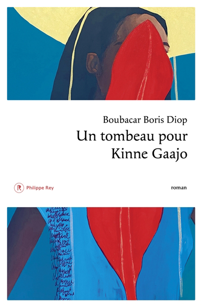 Un tombeau pour Kinne Gaajo | Diop, Boubacar Boris (Auteur)
