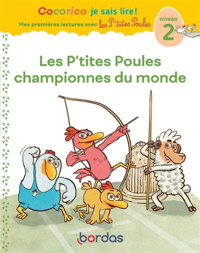 p'tites poules championnes du monde (Les) | Olivier, Marie-Christine (Auteur) | Heinrich, Christian (Illustrateur) | Raufflet, Jean-Christophe (Illustrateur)