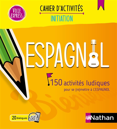 Espagnol : 150 activités ludiques pour se (re)mettre à l'espagnol | Gonzalez, Juan (Auteur)