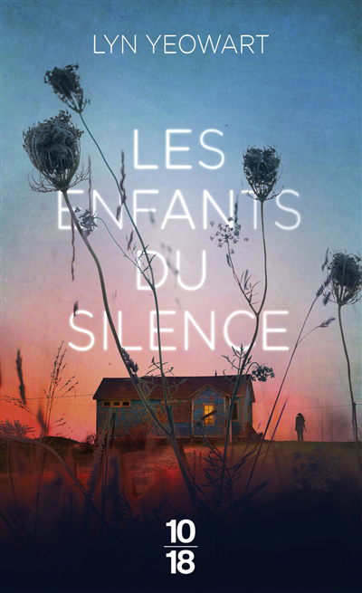 Enfants du silence (Les) | Yeowart, Lyn (Auteur)