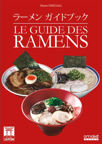 guide des ramens (Le) | Ishiyama, Hayato